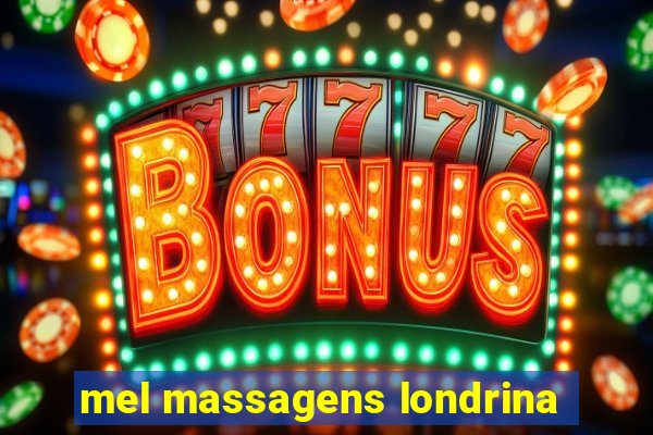 mel massagens londrina